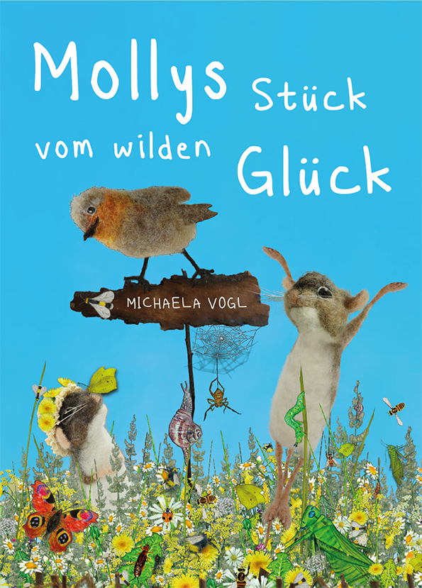Cover Neuauflage: Mollys Stück vom wilden Glück